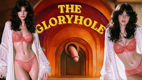 THE GLORYHOLE