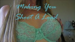 MAKING YOU SHOOT A LOAD wmv