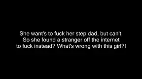 Stepdaughter craves stepdaddy's rock-hard dick in her dreams