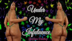 Under My Influence