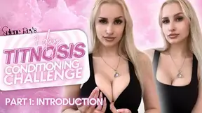 7 Day Titnosis Conditioning Challenge - Part 1: Introduction