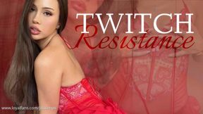 Twitch resistance - high stakes game against your desires