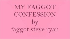MY FAGGOT CONFESSION