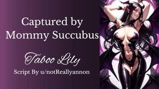 Taboo Lily - Succubus Mommy's Sensual Seduction
