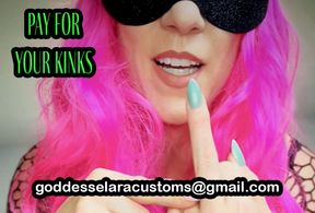 Pay For Your Kinks