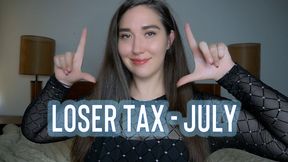 Loser Tax - July 2026 - Goddess Venus