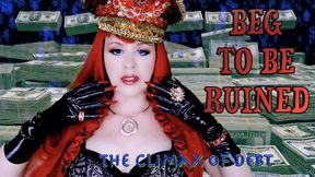Beg to Be Ruined - The Climax of Debt (Audio)