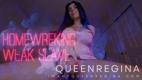homewrecking weak slave