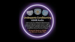 Underpants Conditioning - ABDL Diaper Training ASMR Audio