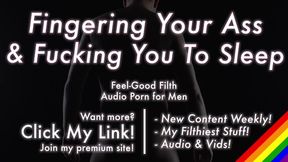 Waking Me Up So I Can Spread out Your Arse [Glamour Audio for Folks]