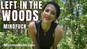 Left in the Woods