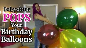 Babysitter Pops Your Birthday Balloons REMASTERED Balloon Femdom - Subtitles - Kylie Jacobs - MP4 1080p HD