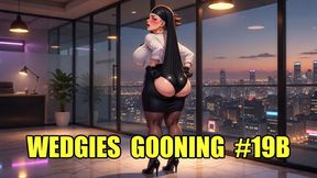Wedgies Gooning #19B: Bratty Atomic Pull Goon State (Animated)