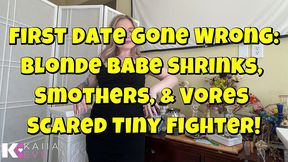 first date gone wrong: blonde babe shrinks, squishes, & vores scared tiny fighter!