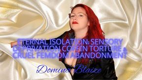 Eternal Isolation: Sensory Deprivation Coffin Torment & Cruel Femdom Abandonment audio