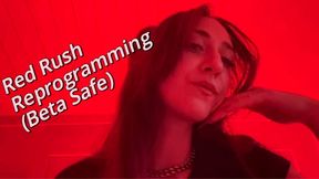 Red Rush Reprogramming (Beta Safe)