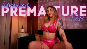 Advanced Premature Test