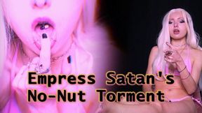 Empress Satan's No-Nut Torment - Slave Training, Tease and Denial (mobile)