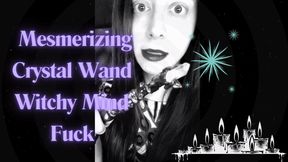 Mesmerizing Crystal Wand Witchy Mind Fuck