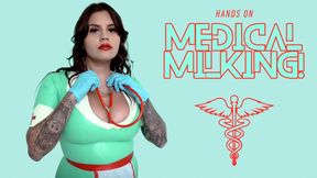 Hands On Medical Milking! Ft Miss Roper