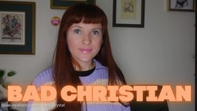 Bad Christian (Religious Humiliation Taboo Fetish Christian Humiliation)
