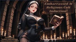 Embarrassed At Religious Cult Induction!