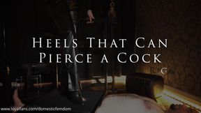 Heels that Can Pierce a Cock