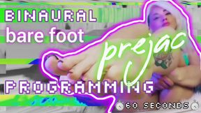 Binaural Barefoot Prejac Programming - [Stage 2: 60 Seconds]