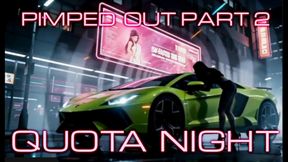 Pimped Out Part 2: Quota Night | Encouraged Bi, Sissy Training