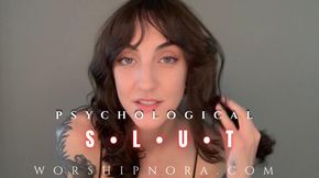 Psychological Slut