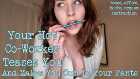 Your Hot Co-Worker Teases You and Makes You Cum In Your Pants - 381