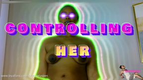 Controlling Her
