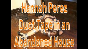 Hannah Perez Duct Taped in an Abandoned House