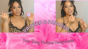 Painted & Paraded: Sissy Makeup Assignment