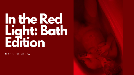 Red Light Bath Time