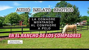 &quot_En El Rancho De Los Compadres&quot_ Relato Erotico Audio