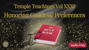 Temple Teachings Vol XXXI: Honoring Goddess' Preferences Audio Only