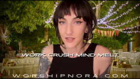 Work Crush Mind Melt