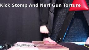 I Kick Stomp And Nerf Toy piece Torment Your Swollen Balls