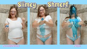 PV397 - Slimey Shmerf