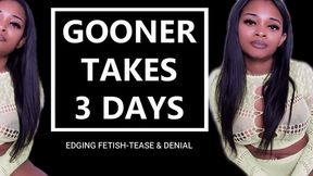 Gooner Takes 3 Day Break