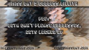 POV: Beta Can't Please Goddesses, Gets Locked Up