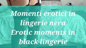 Erotic moments in black lingerie