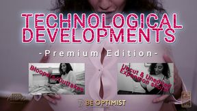 Technological Developments [Premium Edition!]