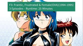 F3: Frantic, Frustrated, &amp_ Female Media History