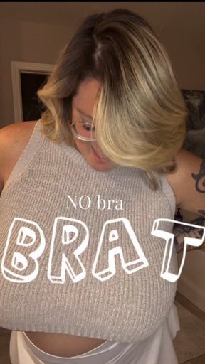 No BRA BRAT