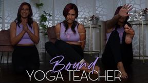 “Bound Yoga Teacher” [BONDAGE]