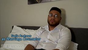 Threesome Marriage Counseling: Andie & Sadie's Overwhelming Interracial Encounter