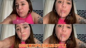 Cough with phlegm and spittle