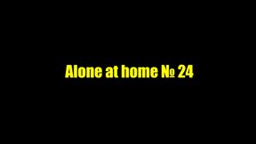 Alone at home 24